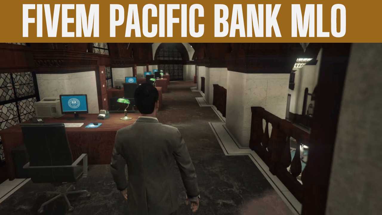 Fivem Pacific Bank Mlo