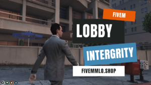 Fivem IntergrityLobby mlo