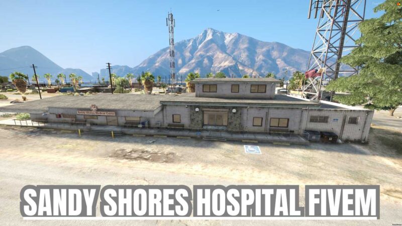 Explore enhanced healthcare experiences insandy shores hospital fivem with our upgraded FiveM hospital. Discover impeccable interiors, unmatched