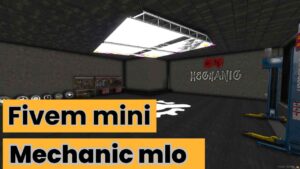 FiveM Mini Mechanic MLO featuring compact workshop design and realistic details for immersive roleplay.