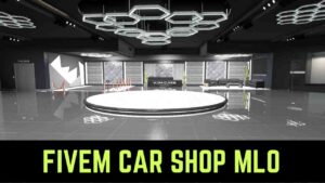 FiveM Car Shop MLO featuring detailed showroom design and immersive elements for realistic roleplay.