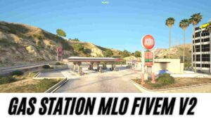 Gas Station MLO FiveM V2 exterior with modern pumps and convenience store