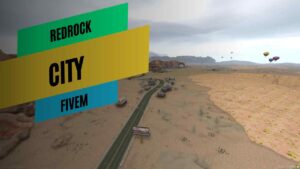 Redrock City FiveM showcasing detailed urban design and immersive environment for realistic roleplay scenarios.