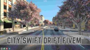 City Swift Drift FiveM: High-speed drifting action in a custom city environment