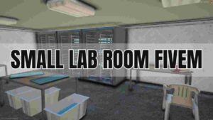 Small lab room FiveM with scientific equipment and workspace