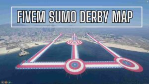 FiveM Sumo Derby map featuring dynamic arenas and detailed textures